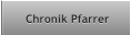 Chronik Pfarrer Chronik Pfarrer